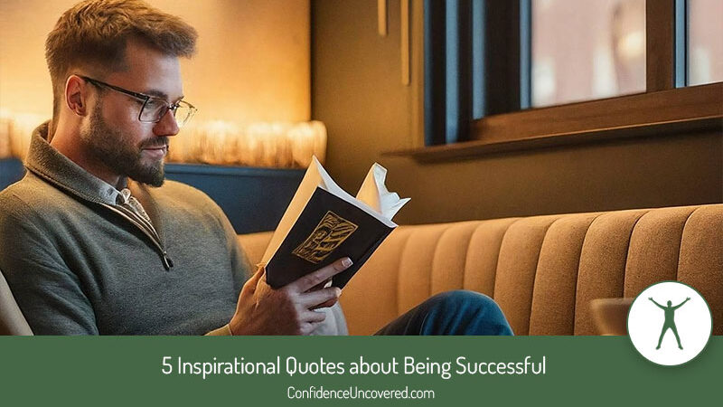 5 Inspirational Quotes about Being Successful