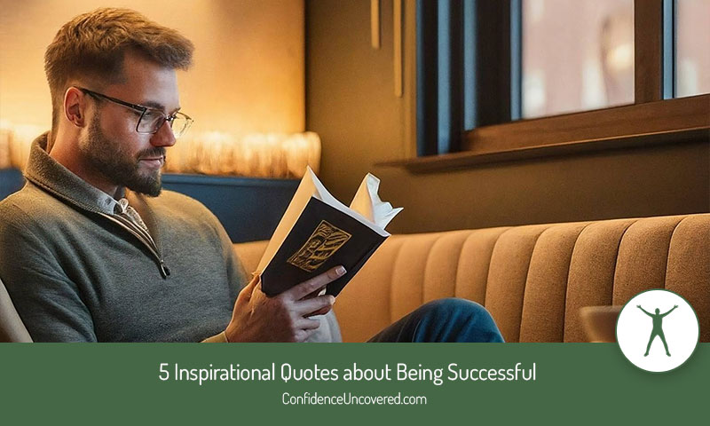 5 Inspirational Quotes about Being Successful