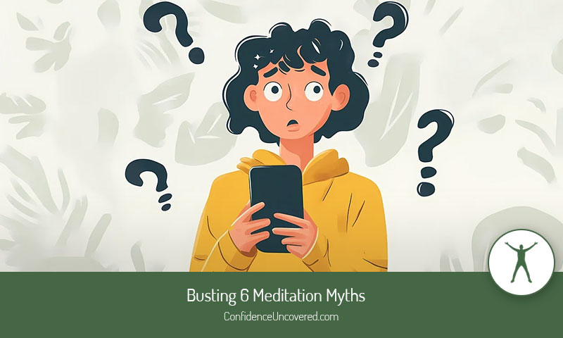 Busting 6 Meditation Myths