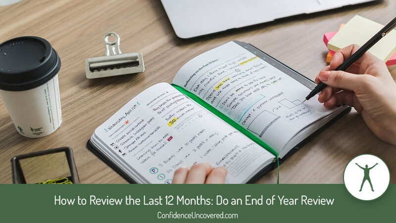 How to Review the Last 12 Months: Do an End of Year Review