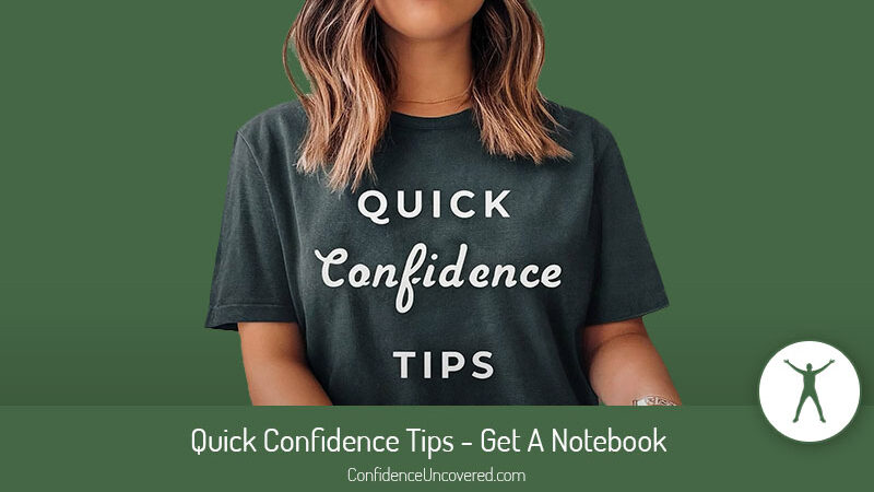 QCT 1 – Get a Notebook to Help Build Your Confidence