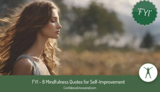 Mindfulness quotes for self-improvement