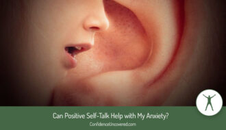 Can self-talk improve my anxiety?