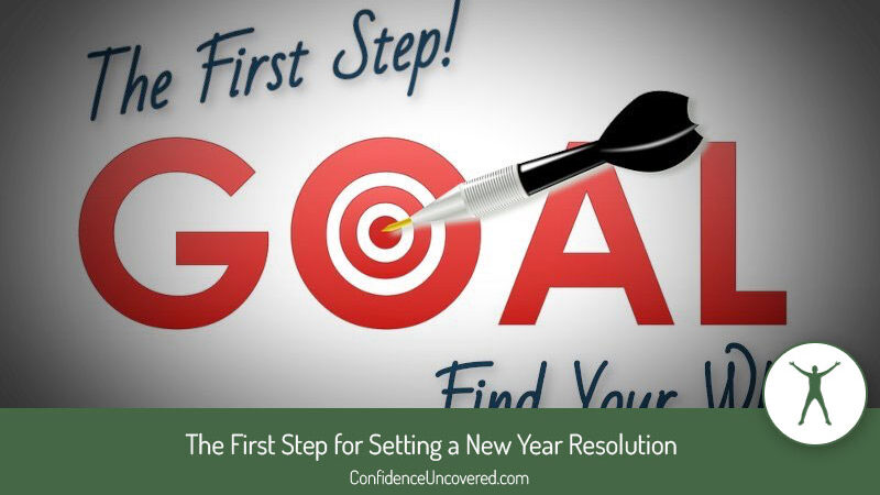 The First Step for Setting a New Year Resolution