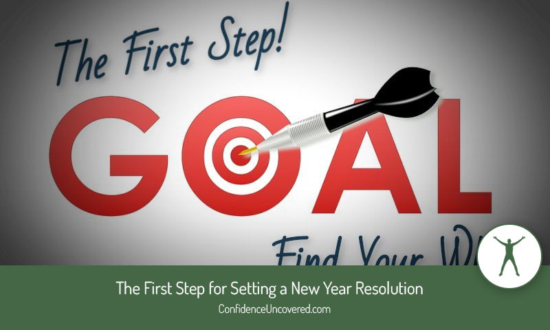 The First Step for Setting a New Year Resolution