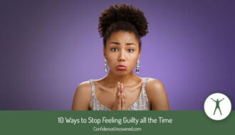 Stop feeling guilty all the time